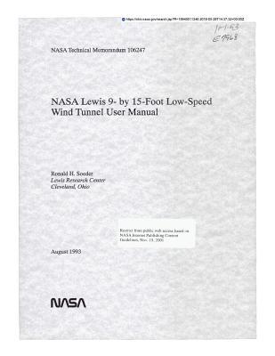 db841] !D.o.w.n.l.o.a.d^ NASA Lewis 9- By 15-Foot Low-Speed Wind Tunnel User Manual - National Aeronautics and Space Administration !ePub^