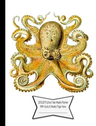 adf3e] ^D.o.w.n.l.o.a.d@ 2018-2019 School Year Weekly Planner With Hourly & Weekly Page Views: Easy to Read Student Homework Tracking & Class Management System -  @P.D.F!