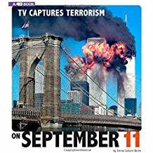 [1568a] ^R.e.a.d% TV Captures Terrorism on September 11: 4D an Augmented Reading Experience - Emma Carlson Berne %ePub@