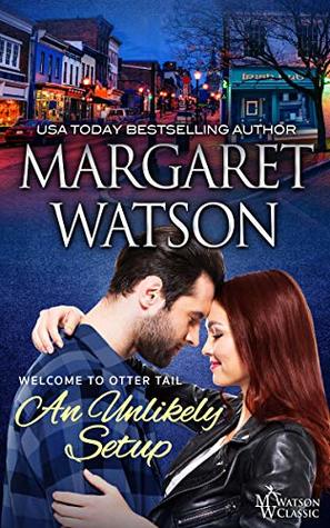 [b4b0b] !R.e.a.d! An Unlikely Setup (Welcome to Otter Tail Book 1) - Margaret Watson ~P.D.F!