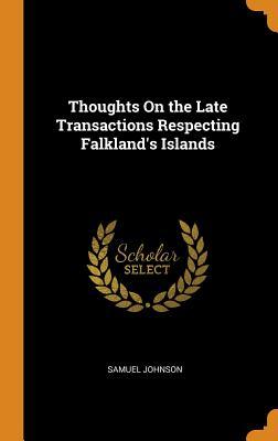 [3dac2] @F.u.l.l.% %D.o.w.n.l.o.a.d^ Thoughts on the Late Transactions Respecting Falkland's Islands - Samuel Johnson %ePub@