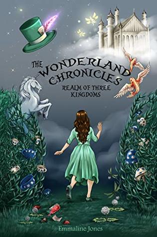 [c58cb] ^Read% The Wonderland Chronicles: Realm of Three Kingdoms - Emmaline Jones ~PDF~