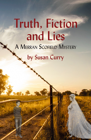 [41635] @Read~ ^Online^ Truth, Fiction and Lies: A Merran Scofield Mystery - Susan Curry ~e.P.u.b*