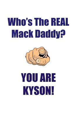 [79cae] #Read% %Online! KYSON IS THE REAL MACK DADDY AFFIRMATIONS WORKBOOK Positive Affirmations Workbook Includes: Mentoring Questions, Guidance, Supporting You - Affirmations World #PDF^