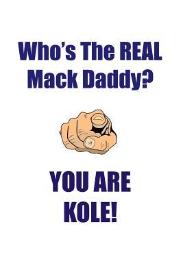 [993ef] ^Full~ @Download# KOLE IS THE REAL MACK DADDY AFFIRMATIONS WORKBOOK Positive Affirmations Workbook Includes: Mentoring Questions, Guidance, Supporting You - Affirmations World #P.D.F!