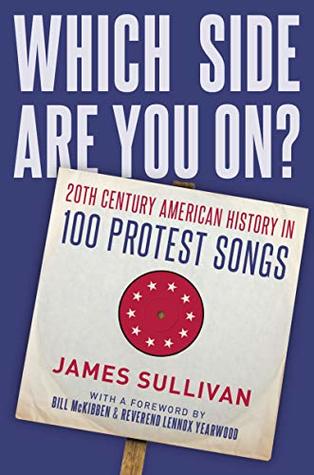 [0a54c] #Read! Which Side Are You On?: 20th Century American History in 100 Protest Songs - James Sullivan @e.P.u.b@