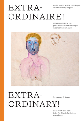 [ed981] ^Full# *Download~ Extraordinary!: Unknown Works from Swiss Psychiatric Institutions around 1900 - Helen Hirsch ^PDF^