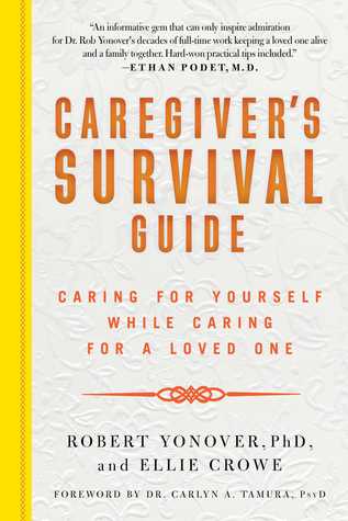 518a5] !D.o.w.n.l.o.a.d@ Caregiver's Survival Guide: Caring for Yourself While Caring for a Loved One - Ellie Crowe %P.D.F@