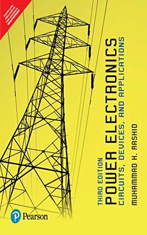[1bbaa] !Read* *Online* Power Electronics: Circuits, Devices and Applications, 3e - Rashid *P.D.F#