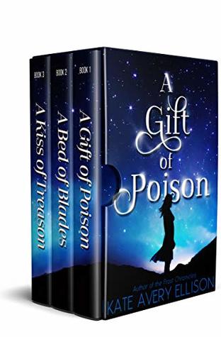 [599ab] !Download! The Kingmakers' War Bundle Books 1-3: A Gift of Poison, A Bed of Blades, A Kiss of Treason - Kate Avery Ellison %PDF~
