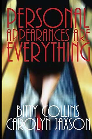 [5976f] ~Full# ^Download~ Personal Appearances Are Everything (The HeidtMoore) - Bitty Collins ~PDF@