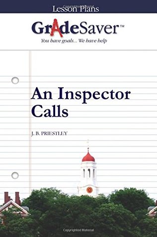 [3a7aa] !Read* ^Online* GradeSaver (TM) Lesson Plans: An Inspector Calls - Kalliope Dalto @ePub@