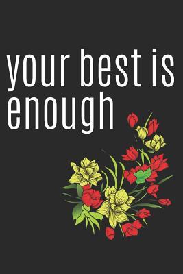 [0140f] @Read* Your Best Is Enough: Blank Lined Writing Journal Notebook Diary 6x9 -  %ePub#