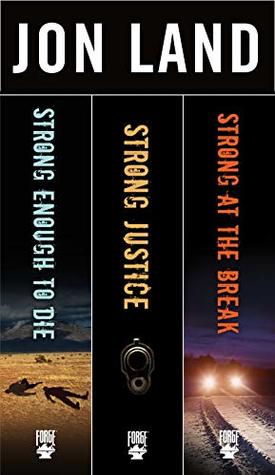 [51e6d] ^Read@ A Caitlin Strong Collection, Books 1-3: Strong Enough to Die, Strong Justice, Strong at the Break (Caitlin Strong Novels) - Jon Land ^P.D.F#