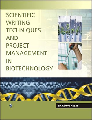 [88f61] !R.e.a.d# Scientific Writing and Project Management in Biotechnology - Simmi Kharb ~P.D.F~