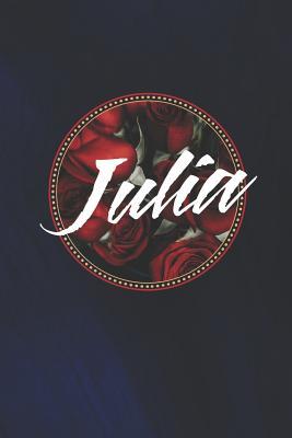 c0c49] ^D.o.w.n.l.o.a.d@ Julia: First Name Funny Sayings Personalized Customized Names Women Girl Mother's day Gift Notebook Journal -  #e.P.u.b^