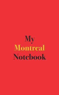 [4bacf] %Download* My Montreal Notebook: Blank Lined Notebook for Montreal, Canada -  #P.D.F^