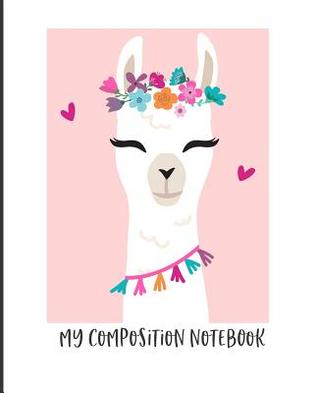 [f43d0] @Full# *Download~ My Composition NoteBook: College Ruled Line Paper Composition Notebook for College, School, Journaling, or Personal Use. A Back to School Must Have -  #ePub%