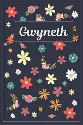 [0c0ff] #Full! ~Download@ Gwyneth: Lined Writing Notebook with Personalized Name 120 Pages 6x9 Flowers -  @ePub@