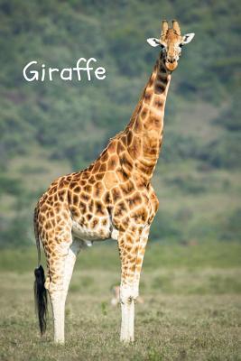 [302b9] @R.e.a.d# Giraffe: Notebook, Journal, Diary (110 Pages, Unlined, 6 x 9) (Animal Notebook) -  !P.D.F~