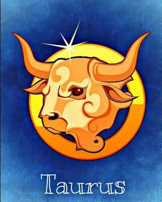 cf6dd] %D.o.w.n.l.o.a.d@ Taurus: 8x10 Inch 100 Pages Lined Journal Includes Zodiac Symbol On Cover And Pages - David Signs *ePub@