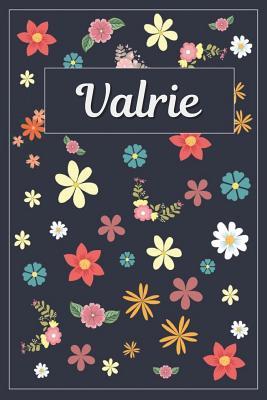 [351f7] !Download* Valrie: Lined Writing Notebook with Personalized Name 120 Pages 6x9 Flowers -  !ePub#