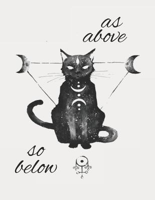 [f184f] !F.u.l.l.* %D.o.w.n.l.o.a.d# As Above So Below: 8.5 x 11 150 Page Grimoire Personal Book of Shadows Blank Lined Notebook - Pharaoh Group %P.D.F%