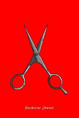 [a2ad0] ^R.e.a.d* ^O.n.l.i.n.e^ Hairdresser Journal: Dot Grid Journal - Hairdresser Scissors Cute Stylist Beautician Barber Gift - Red Dotted Diary, Planner, Gratitude, Writing, Travel, Goal, Bullet Notebook - 6x9 120 pages - Boredkoalas Hairdresser Journals ^ePub@