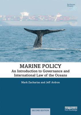 f441e] @D.o.w.n.l.o.a.d% Marine Policy: An Introduction to Governance and International Law of the Oceans - Mark Zacharias #ePub#