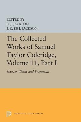 [6c7d9] #Read~ The Collected Works of Samuel Taylor Coleridge, Volume 11: Shorter Works and Fragments: Volume I - Samuel Taylor Coleridge %e.P.u.b^