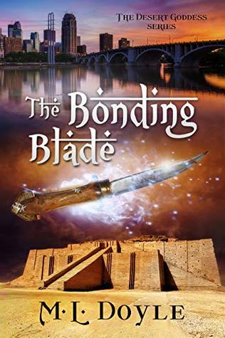 [17b62] %Download^ The Bonding Blade (The Desert Goddess Series Book 2) - M. L. Doyle *PDF%