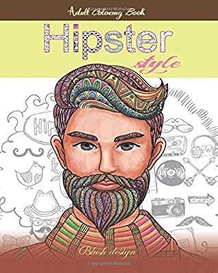 d7b28] #D.o.w.n.l.o.a.d@ Hipster Style: Adult Coloring Book (Creative Fun Drawings for Grownups & Teens Relaxation) - Blush Design !PDF~