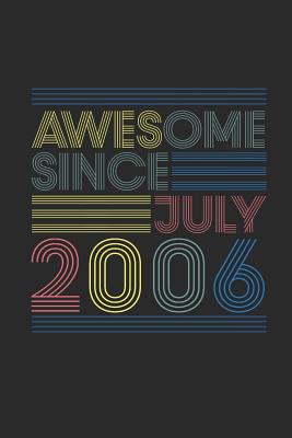 [d1c21] !Download! Awesome Since July 2006: Graph Ruled Notebook / Journal (6 X 9 - 5 X 5 Graph Ruled) - July Birthday Gift and July Anniversary Gift - Awesome Publishing *PDF%