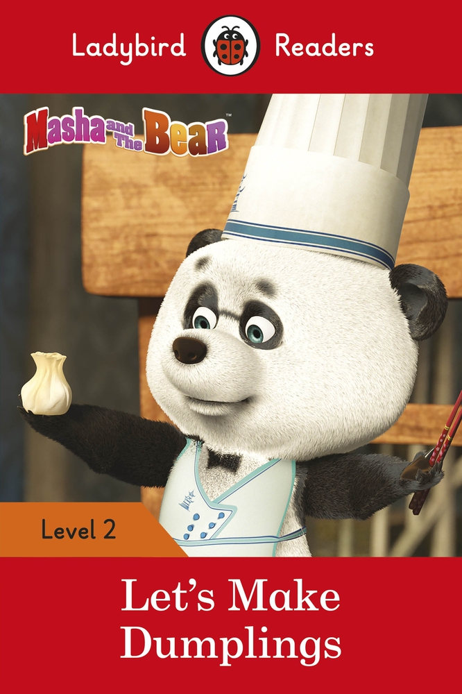 [5ea0e] ^F.u.l.l.~ %D.o.w.n.l.o.a.d* Masha and the Bear: Let's Make Dumplings - Ladybird Readers Level 2 - Ladybird Books *ePub!