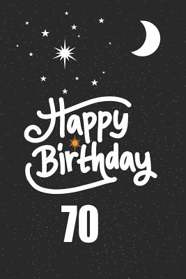 [9d7c6] #Read% Happy birthday 70: funny and cute blank lined journal Notebook, Diary, planner Happy 70th seventyth Birthday Gift for seventy year old daughter, son, boyfriend, girlfriend, men, women, wife and husband -  ~ePub!
