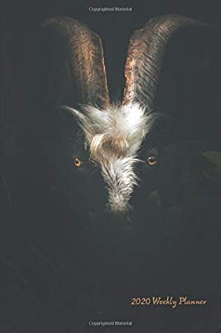 [8c8e0] *Read* ^Online^ 2020 Weekly Planner: Black Ram 2020 Weekly Calendar With Goal Setting Section and Habit Tracking Pages, 6x9 - Minnie and Roman's %e.P.u.b%