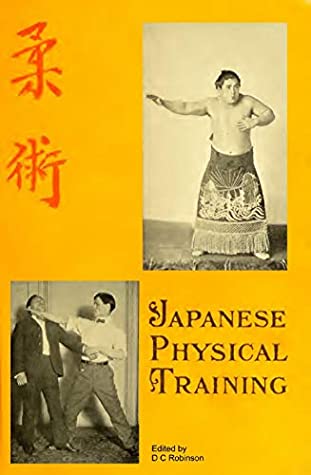 e594b] %D.o.w.n.l.o.a.d# JAPANESE PHYSICAL TRAINING: EXERCISE AND DIET SYSTEM - D.C. Robinson #e.P.u.b#