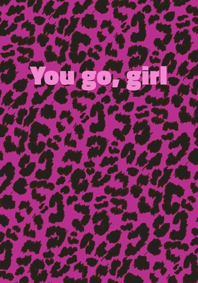 [b753e] ^Read% You Go, Girl: Pink Leopard Print Notebook With Funny Text On The Cover (Animal Skin Pattern). College Ruled (Lined) Journal. Wild Cat Theme with Cheetah Fur Design - Precious Notes %PDF!