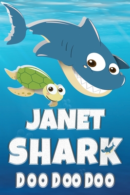 [3e567] *Read# *Online! Janet Shark Doo Doo Doo: Janet Name Notebook Journal For Drawing Taking Notes and Writing, Personal Named Firstname Or Surname For Someone Called Janet For Christmas Or Birthdays This Makes The Perfect Personolised Fun Custom Name Gift For Janet - Maria Shark Name Covers ~PDF#